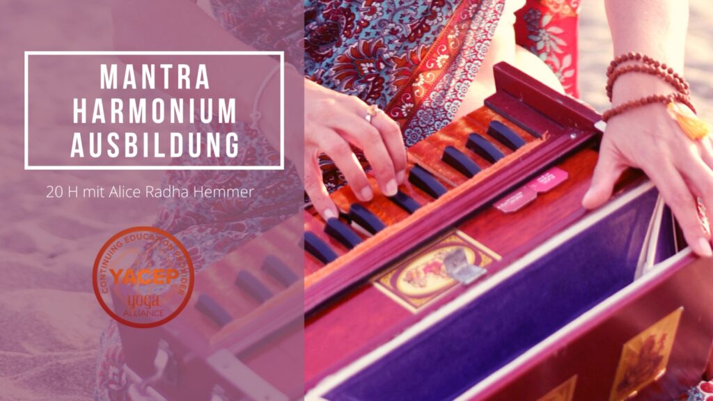 Mantra Harmonium Ausbildung